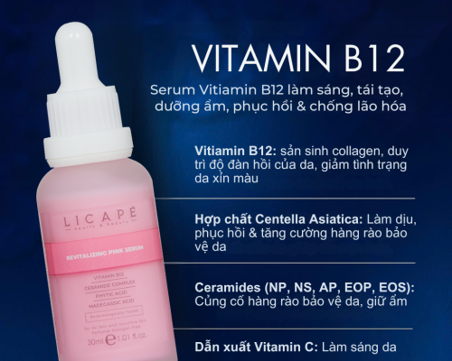 “Làn Da Hồi Sinh” Với Serum Vitamin B12 Thế Hệ Mới Từ Licape